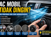 AC Mobil Tidak Dingin? Ini Penyebab dan Cara Mengatasinya