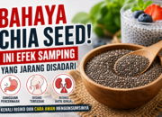 Bahaya Chia Seed! Ini Efek Samping yang Jarang Disadari