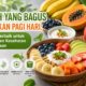 Buah di Pagi Hari