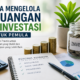 Cara Mengelola Keuangan dan Investasi