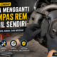 Cara Mengganti Kampas Rem Mobil