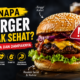 Kenapa burger tidak sehat