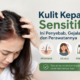 Kulit kepala sensitif