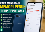 Cara Mengatasi Memori Penuh di HP Oppo Lama