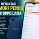 Memori Penuh di HP Oppo Lama