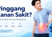 Pinggang Kanan Sakit? Ini Penyebab dan Cara Mengatasinya