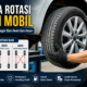 Rotasi Ban Mobil