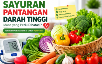 Sayuran Pantangan Darah Tinggi