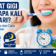 Sikat gigi berapa kali